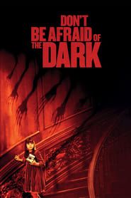 Don't Be Afraid of the Dark-hd