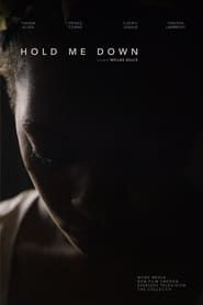 Affiche de Hold Me Down