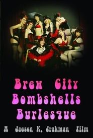 Brew City Bombshells Burlesque series tv