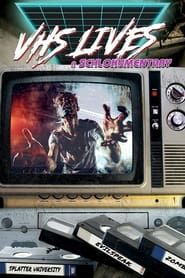 VHS Lives: A Schlockumentary series tv