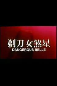 Dangerous Belle series tv