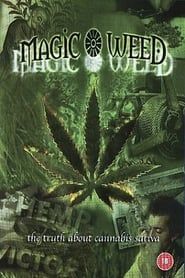 The Magic Weed: History of Marijuana Plant series tv