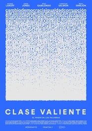 Clase valiente (2017)