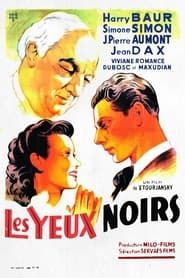Les Yeux noirs 1935 streaming