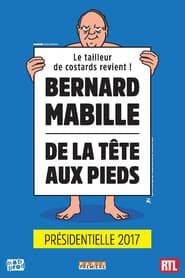 Bernard Mabille - De la tête aux pieds 2017 streaming