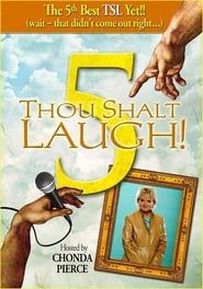 Thou Shalt Laugh 5 2011 streaming
