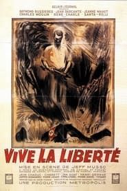 Vive la liberté (1946)