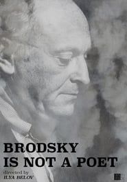 Image Brodsky Is Not a Poet