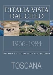 L'Italia vista dal cielo: Toscana series tv