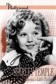 Shirley Temple: America's Little Darling-hd