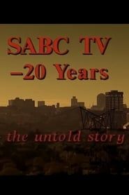 SABC TV - 20 Years: The Untold Story series tv