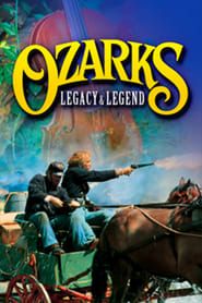 Ozarks Legacy & Legend (1995)