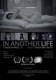 In Another Life series tv