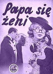Papa się żeni (1936)