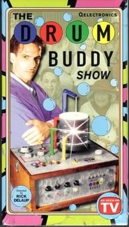 The Drum Buddy Show series tv