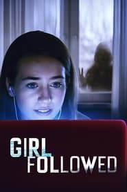 Girl Followed series tv