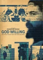 God Willing 2010 streaming