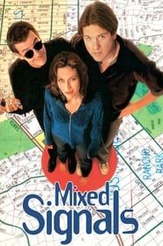 Mixed Signals 1997 streaming