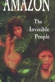 Amazon: The Invisible People (1997)