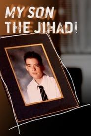 My Son the Jihadi series tv