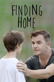Finding Home: A Feature Film for National Adoption Day (2016)