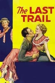 Image The Last Trail 1933