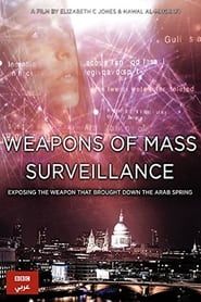 Weapons of Mass Surveillance series tv
