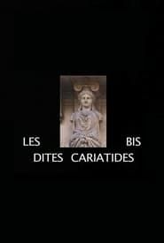 Image Les Dites Cariatides bis 2005