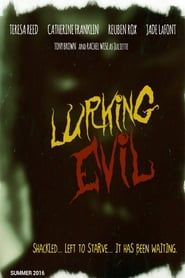 Lurking Evil series tv