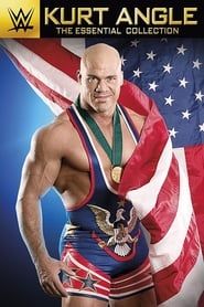 Kurt Angle: The Essential Collection series tv