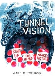 Affiche de Tunnel Vision