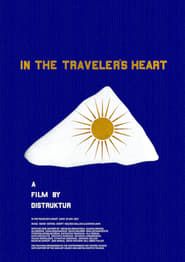 In the Traveler's Heart (2013)