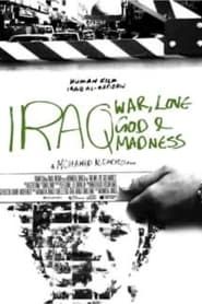 Iraq: God, Love, War and Madness series tv