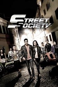 watch Street Society