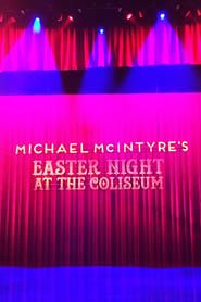 Image Michael McIntyre's Easter Night at the Coliseum 2015