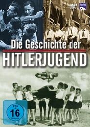 The History of the Hitler Youth series tv
