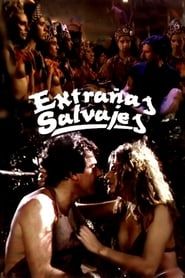 Extrañas Salvajes 1988 streaming