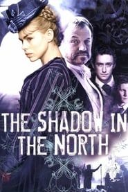 The Shadow in the North series tv