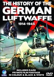 Image History of the German Luftwaffe 1914 - 1945 2002