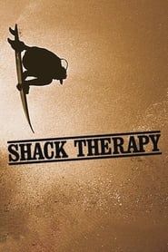 Shack Therapy series tv