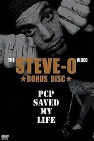 Affiche de Steve-O: PCP Saved My Life