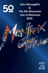 John McLaughlin & The 4th Dimension - Live at Montreux series tv