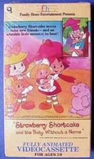 Strawberry Shortcake and the Baby Without a Name series tv