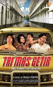 Tri Mas Getir series tv