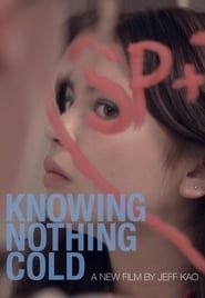 Knowing Nothing Cold series tv