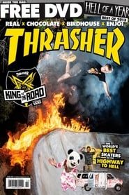 Thrasher - King of the Road 2013 series tv