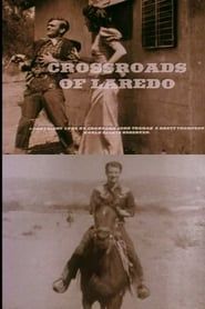 Crossroads of Laredo series tv