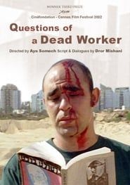 Questions of a Dead Worker series tv