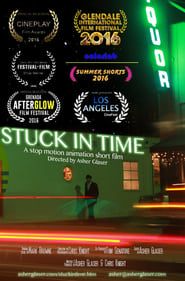 Stuck In Time 2016 streaming
