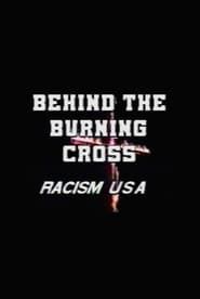 Image Behind the Burning Cross: Racism USA